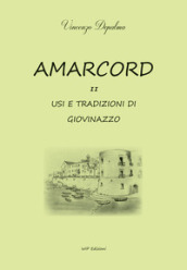 Amarcord. Usi e tradizione di Giovinazzo. 2.