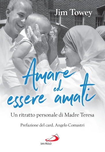 Amare ed essere amati - Jim Towey