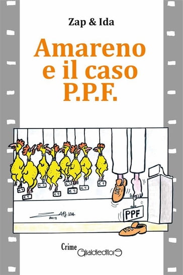 Amareno e il caso P.P.F. - Zap & Ida