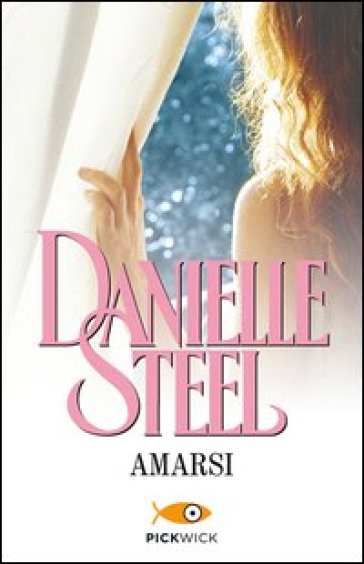 Amarsi - Danielle Steel