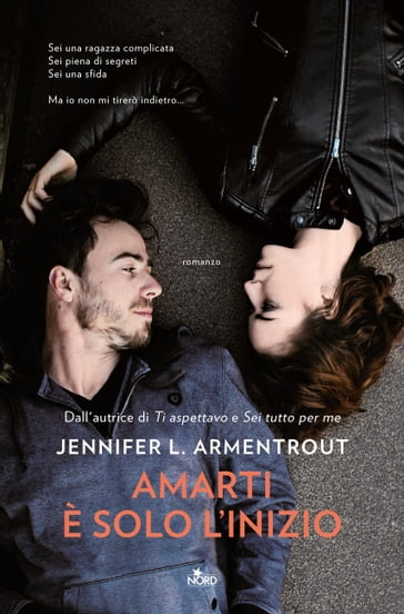 Amarti è solo l'inizio - Jennifer L. Armentrout