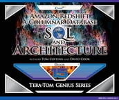 Amazon Redshift: A Columnar Database SQL and Architecture