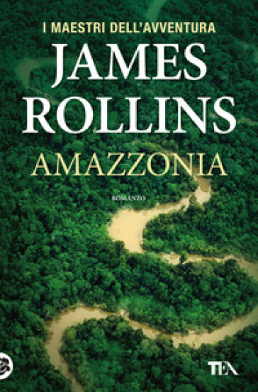 Amazzonia - James Rollins