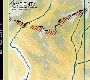 Ambient 2 -plateaux of mi - Brian Eno