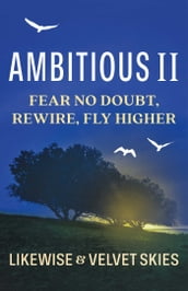 Ambitious II