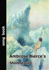 Ambrose Bierce s Short Stories