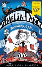 Amelia Fang and the Bookworm Gang World Book Day 2020