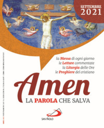 Amen. La parola che salva (2021). 9: Settembre