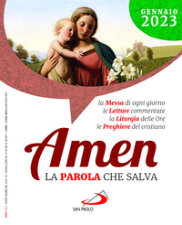 Amen. La parola che salva (2023). 1: Gennaio