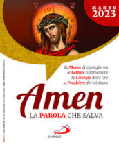 Amen. La parola che salva (2023). 3: Marzo