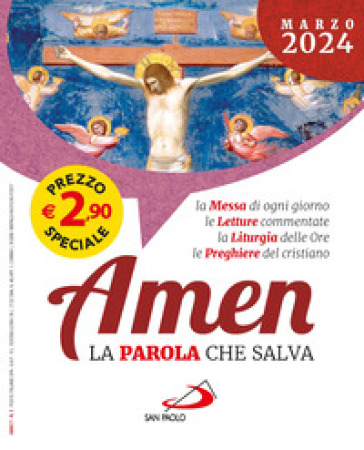 Amen. La parola che salva (2024). 3: Marzo