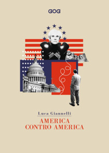 America contro America - Luca Giannelli