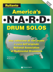 America s N.A.R.D. drum solos. Rullante