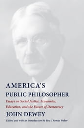 America s Public Philosopher
