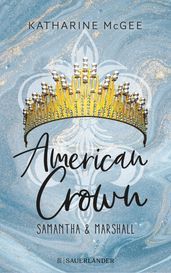 American Crown Samantha & Marshall