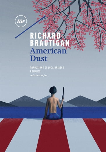 American Dust - Richard Brautigan