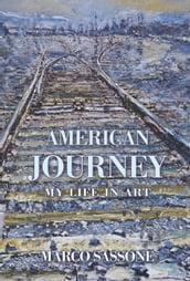American Journey: My Life in Art