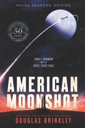 American Moonshot Young Readers  Edition