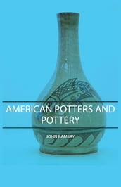 American Potters and Pottery