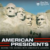 American Presidents: Behind the Scenes With America s Leaders