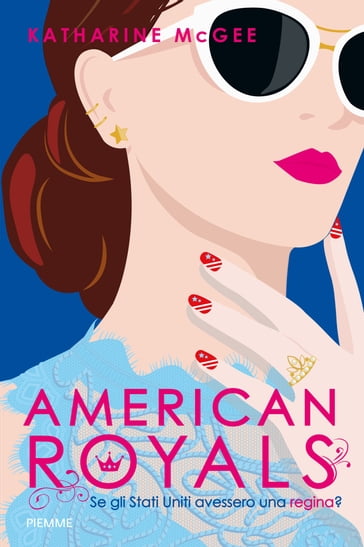 American Royals (Edizione italiana)