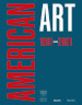 American art 1961-2001. Ediz. italiana