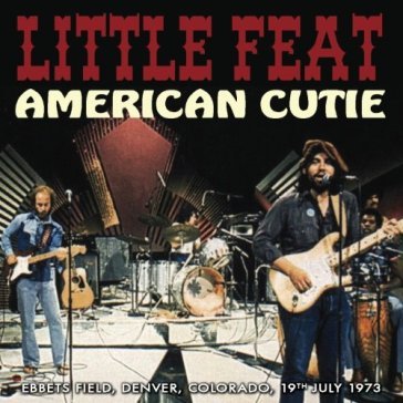 American cutie - Little Feat