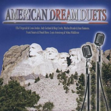 American dream duets - AA.VV. Artisti Vari