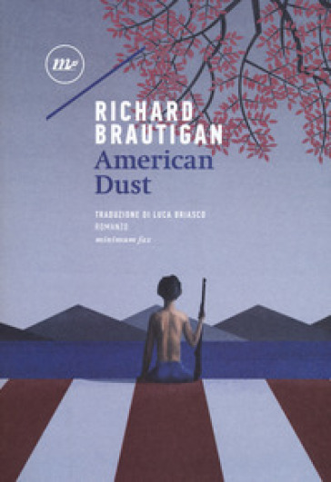 American dust - Richard Brautigan