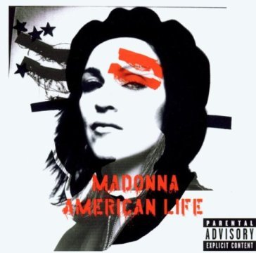 American life - Madonna