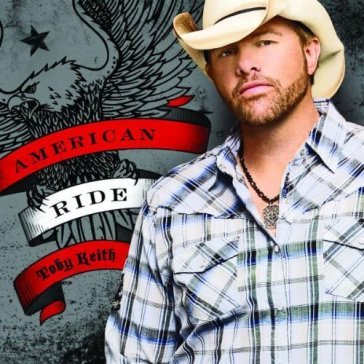 American ride - Toby Keith
