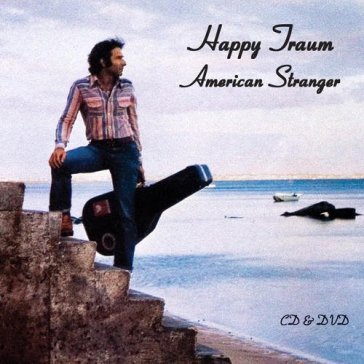 American stranger-cd+dvd- - HAPPY TRAUM
