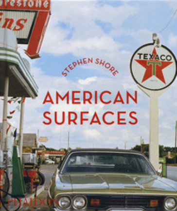 American surfaces - Stephen Shore