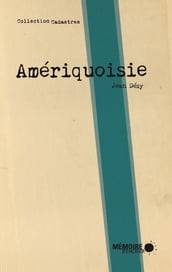 Amériquoisie