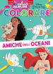 Amiche degli oceani. Primo album da colorare. Ediz. a colori