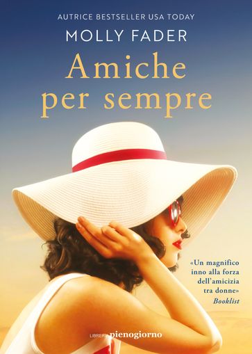 Amiche per sempre - Molly Fader