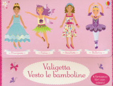 Amichette-Ballerine-Fatine-Principesse. Con adesivi. Ediz. a colori - Fiona Watt - Leonie Pratt