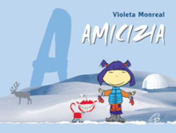 Amicizia - Violeta Monreal