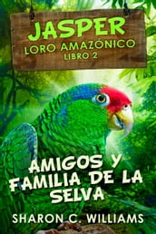 Amigos y Familia de la Selva