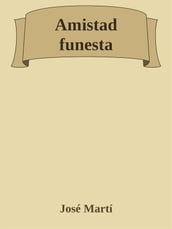 Amistad funesta