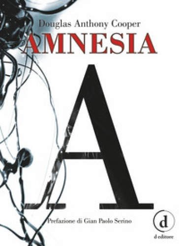 Amnesia - Douglas Anthony Cooper