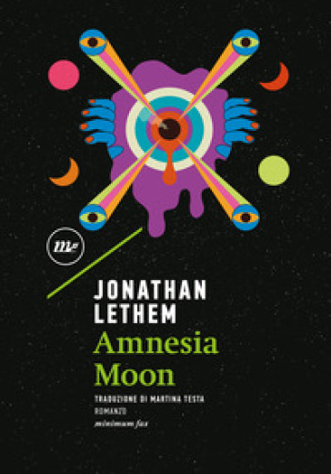 Amnesia moon - Jonathan Lethem