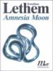 Amnesia moon