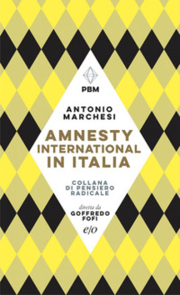 Amnesty International in Italia - Antonio Marchesi