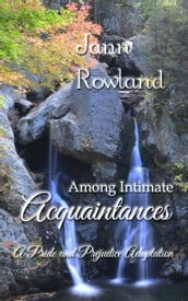 Among Intimate Acquaintances