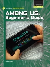 Among Us: Beginner s Guide