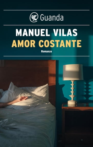 Amor costante - Manuel Vilas