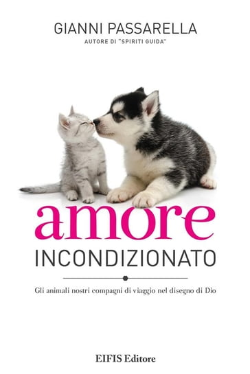 Amore Incondizionato - Gianni Passarella