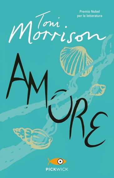 Amore - Toni Morrison