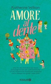 Amore al dente